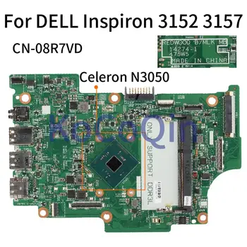 For DELL Inspiron 11 3152 3157 Celeron N3050 Notebook Bundkort KN-08R7VD 08R7VD 14274-1 SR29H Laptop Bundkort