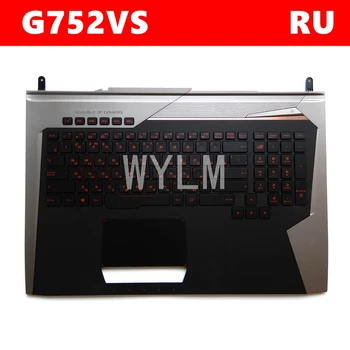 G752VS dække tastaturet Til ASUS ROG G752 G752V G752VL VM VS VT VY VS GFX72V GFX72 Tosprogede laptop tastatur ramme C tilfælde, ekstern