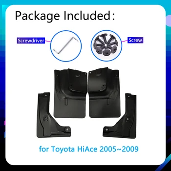 Mudflap Skærmen Fender For Toyota HiAce 2005~2009 2006 2007 2008 Foran Baghjulene Splash Mudder Vagter Bil Tilbehør